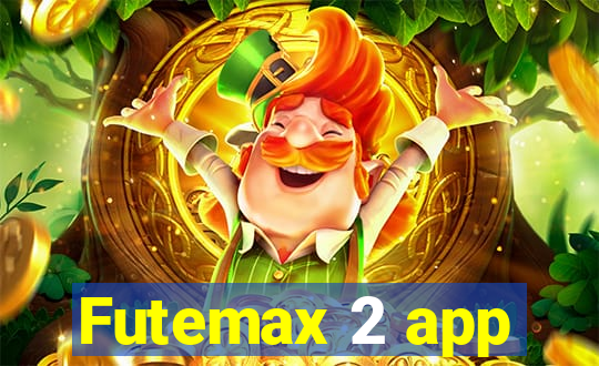 Futemax 2 app